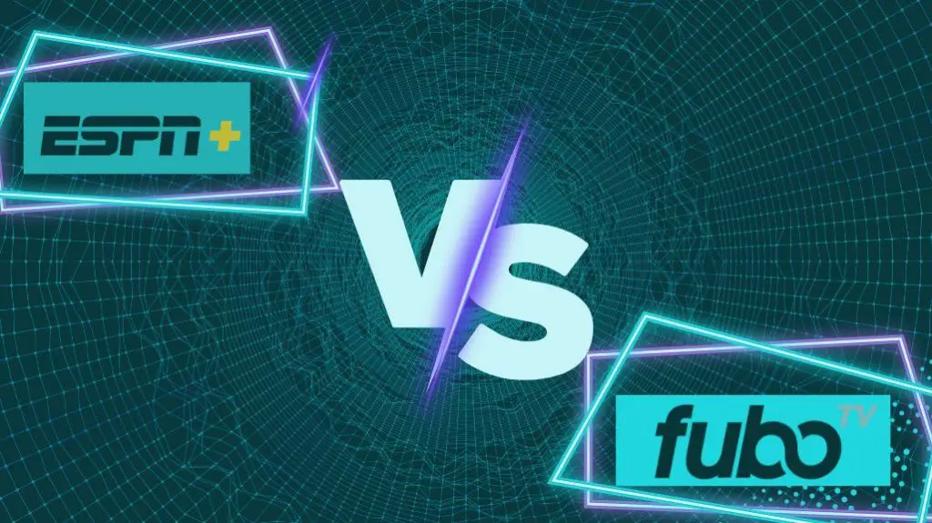 ESPN Plus vs FuboTV