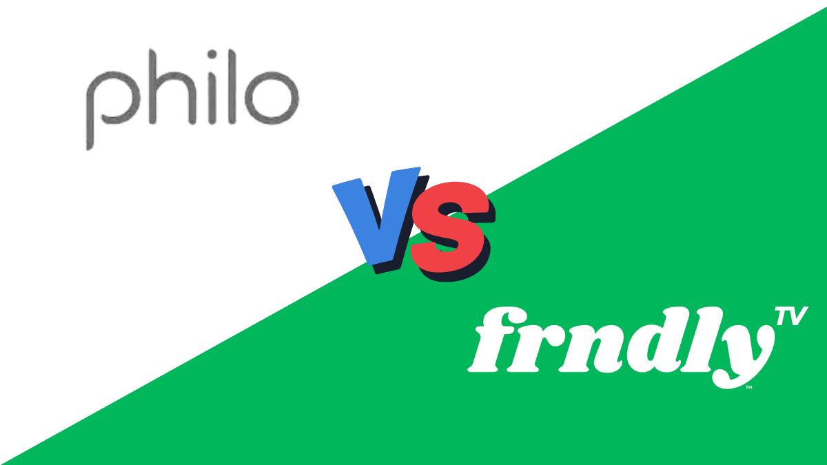 Frndly TV Vs Philo Which is Best Streaming service in USA