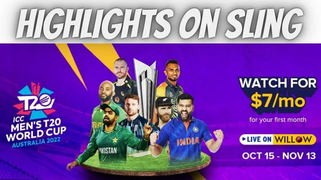T20 World Cup Highlights On SlingTV