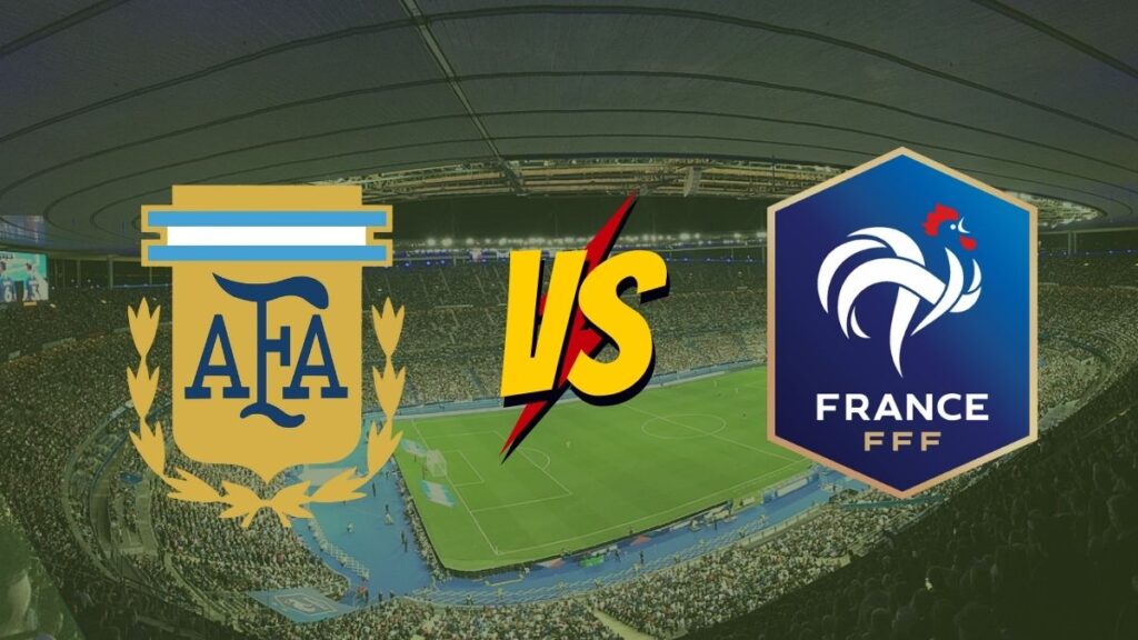 How To Watch Argentina vs France Live FIFA World Cup 2022 Final