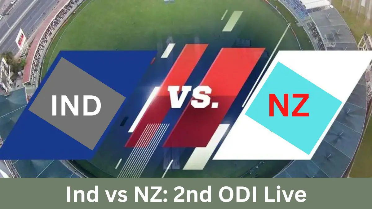 Ind vs NZ 2nd ODI Live