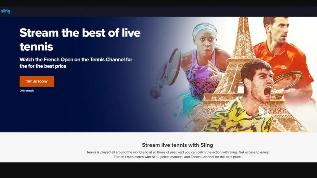 Stream the French open on Sling Only