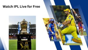 Watch IPL Live for Free